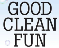 Good Clean Fun